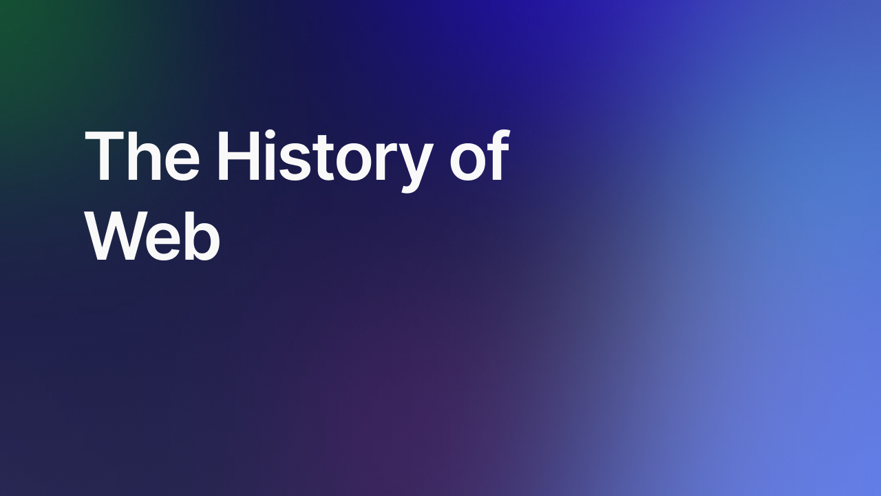 The History of Web